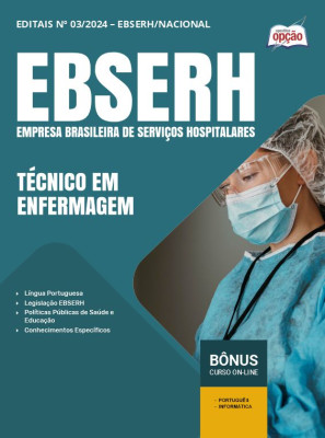 Apostila EBSERH 2024 - Técnico em Enfermagem