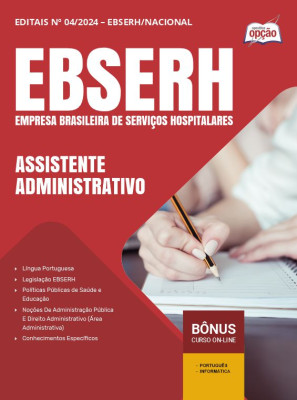 Apostila EBSERH em PDF - Assistente Administrativo 2024