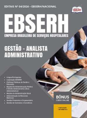 Apostila EBSERH 2024 - Gestão - Analista Administrativo