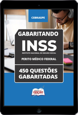 Caderno INSS 2024 - Perito Médico Federal em PDF - 450 Questões