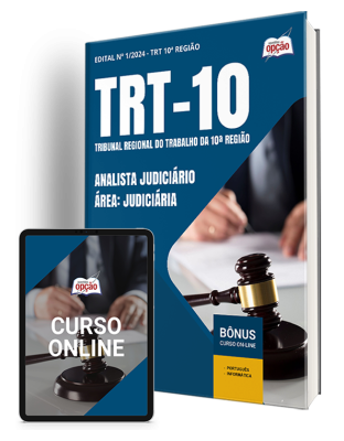 Apostila TRT-10 2024 - Analista Judiciário - Área: Judiciária