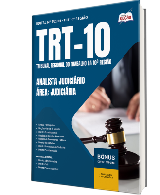 Apostila TRT-10 2024 - Analista Judiciário - Área: Judiciária