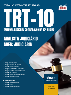 Apostila TRT-10 2024 - Analista Judiciário - Área: Judiciária