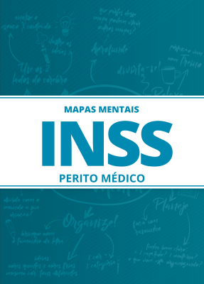 267 Mapas Mentais para INSS - Perito Médico Federal (PDF)