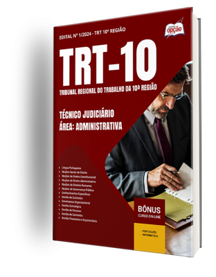 Apostila TRT-10 2024 -  Técnico Judiciário - Área: Administrativa