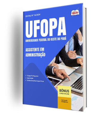 Apostila UFOPA 2024 - Assistente Em Administração