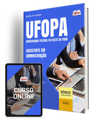 Apostila UFOPA 2024 - Assistente Em Administração