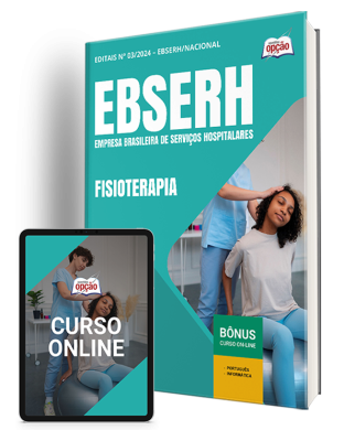 Apostila EBSERH 2024 - Fisioterapia