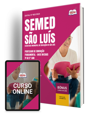 Apostila SEMED 2025 - Professor de Educação Fundamental – Anos Iniciais – 1º ao 5° Ano