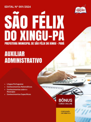 Apostila Prefeitura de São Félix do Xingu - PA 2025 - Auxiliar Administrativo