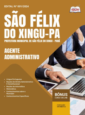 Apostila Prefeitura de São Félix do Xingu - PA 2025 - Agente Administrativo