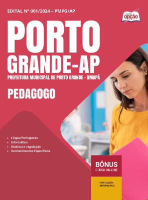 Apostila Prefeitura de Porto Grande - AP 2025 em PDF - Pedagogo