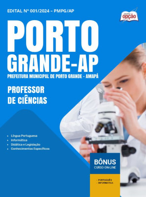 Apostila Prefeitura de Porto Grande - AP 2025 - Professor de Ciências