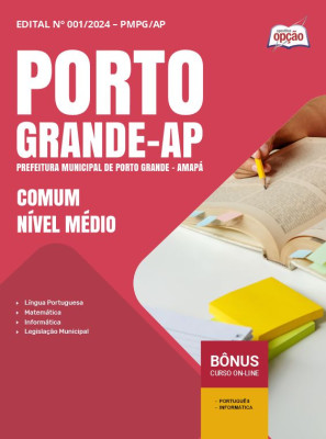 Apostila Prefeitura de Porto Grande - AP - Comum Nível Médio