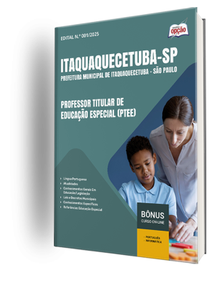 Apostila Prefeitura de Itaquaquecetuba - SP - Professor Titular de Educação Especial (PTEE)