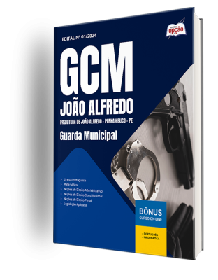 Apostila Prefeitura de João Alfredo - PE (GCM João Alfredo) 2025 - Guarda Municipal