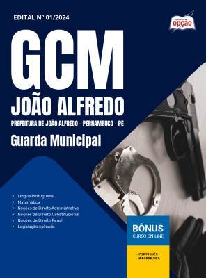 Apostila Prefeitura de João Alfredo - PE (GCM João Alfredo) 2025 - Guarda Municipal