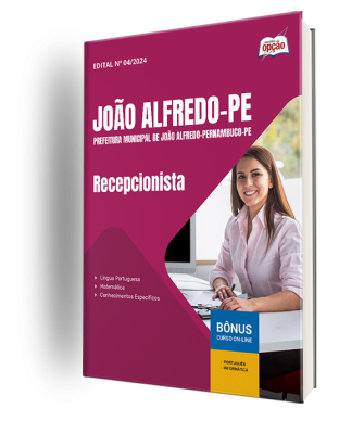 Apostila Prefeitura de João Alfredo - PE 2025 - Recepcionista