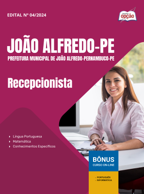 Apostila Prefeitura de João Alfredo - PE 2025 - Recepcionista