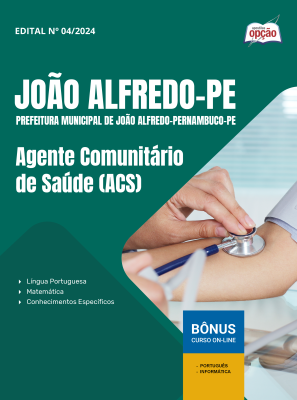 Apostila Prefeitura de João Alfredo - PE 2025 - Agente Comunitário de Saúde (ACS)