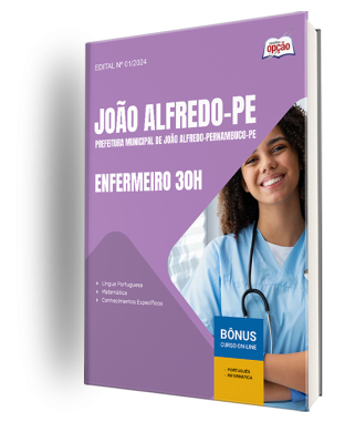 Apostila Prefeitura de João Alfredo - PE 2025 - Enfermeiro 30h