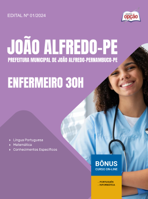 Apostila Prefeitura de João Alfredo - PE 2025 - Enfermeiro 30h