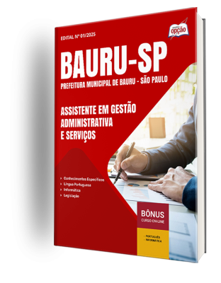 Apostila Prefeitura de Bauru - SP 2025 - Assistente em Gestão Administrativa e Serviços