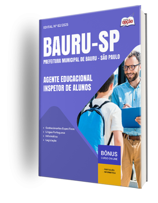 Apostila Prefeitura de Bauru - SP 2025 - Agente Educacional - Inspetor de Alunos