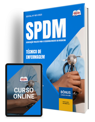 Apostila SPDM 2025 - Técnico de Enfermagem