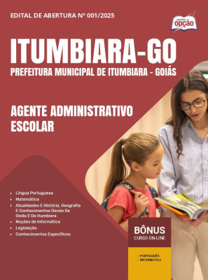 Apostila Prefeitura de Itumbiara - GO em PDF - Agente Administrativo Escolar 2025