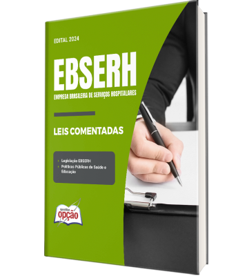 Livro de Leis Comentadas EBSERH - Legislação Comentada