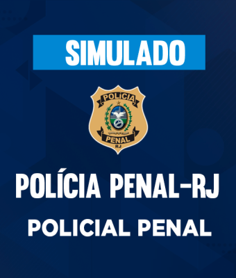 Simulado - Polícia Penal-RJ - Policial Penal