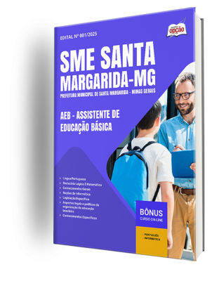 Apostila SME Santa Margarida - MG 2025 - AEB - Assistente de Educação Básica