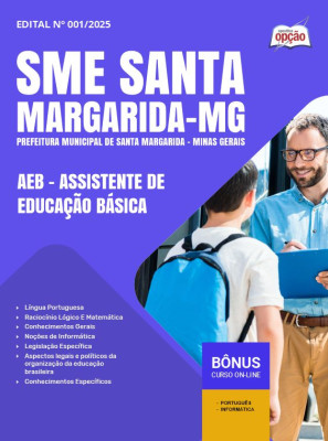 Apostila SME Santa Margarida - MG 2025 - AEB - Assistente de Educação Básica