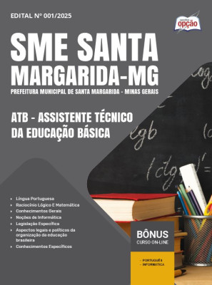 Apostila SME Santa Margarida - MG 2025 - ATB - Assistente Técnico da Educação Básica