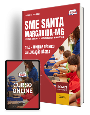 Apostila SME Santa Margarida - MG 2025 - ATEB - Auxiliar Técnico da Educação Básica