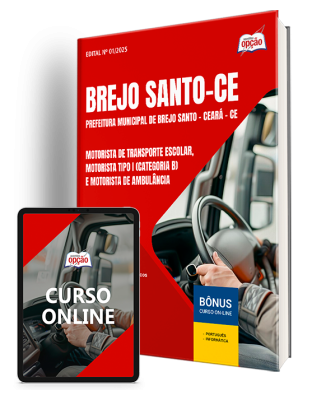 Apostila Prefeitura de Brejo Santo - CE 2025 - Motorista de Transporte Escolar, Motorista Tipo I (categoria B) e Motorista de Ambulância