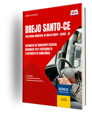 Apostila Prefeitura de Brejo Santo - CE 2025 - Motorista de Transporte Escolar, Motorista Tipo I (categoria B) e Motorista de Ambulância