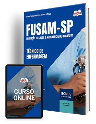 Apostila FUSAM-SP 2025 - Técnico de Enfermagem