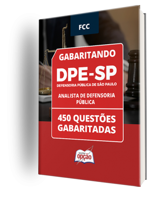 Caderno DPE-SP - Analista de Defensoria Pública - 450 Questões Gabaritadas