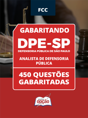 Caderno DPE-SP - Analista de Defensoria Pública - 450 Questões Gabaritadas