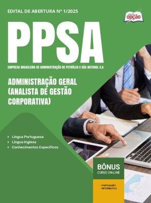 Apostila PPSA 2025 - Administração Geral (Analista de Gestão Corporativa)