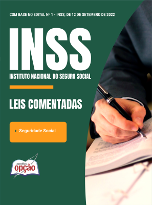 Leis Comentadas - INSS - Seguridade Social