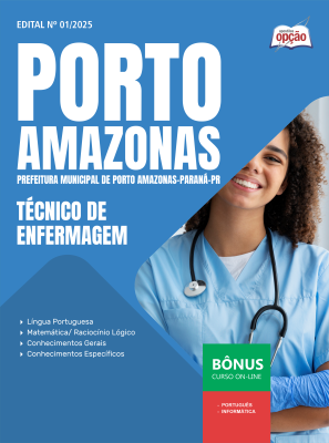 Apostila Prefeitura de Porto Amazonas - PR 2025 - Técnico de Enfermagem