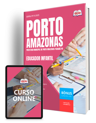 Apostila Prefeitura de Porto Amazonas - PR 2025 - Educador Infantil