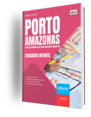 Apostila Prefeitura de Porto Amazonas - PR 2025 - Educador Infantil