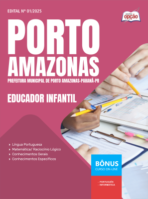 Apostila Prefeitura de Porto Amazonas - PR 2025 - Educador Infantil