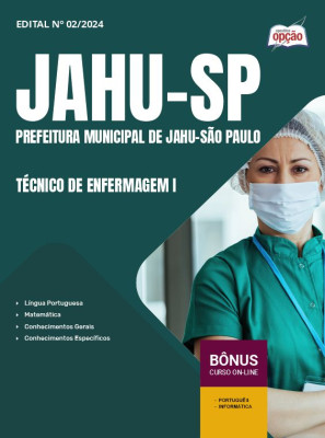 Apostila Prefeitura de Jahu - SP 2025 - Técnico de Enfermagem I