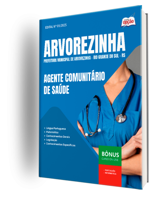 Apostila Prefeitura de Arvorezinha - RS 2025 - Agente Comunitário de Saúde