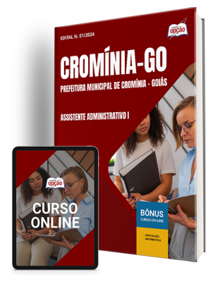 Apostila Prefeitura de Cromínia - GO 2025 - Assistente Administrativo I